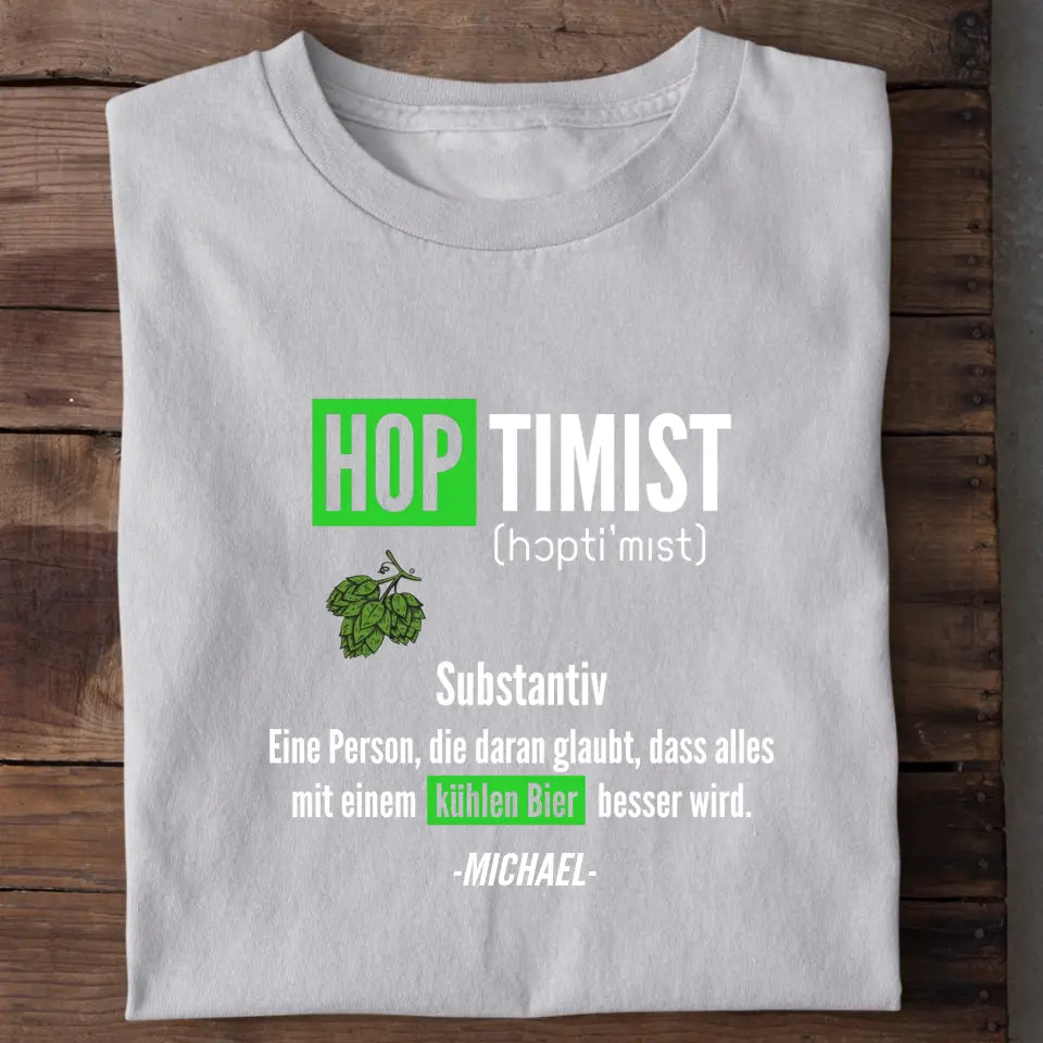 Hoptimist - Personalisiertes T-Shirt