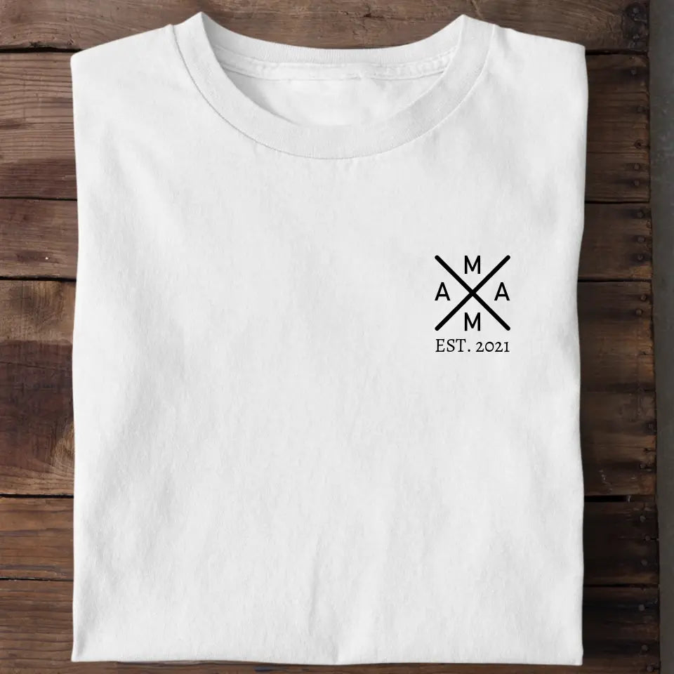 Mama - Personalisiertes T-Shirt