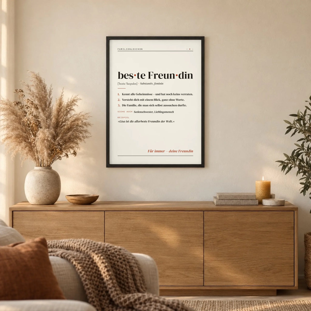 Beste Freundin Definition Poster gerahmt im Wohnzimmer über dem Sideboard
