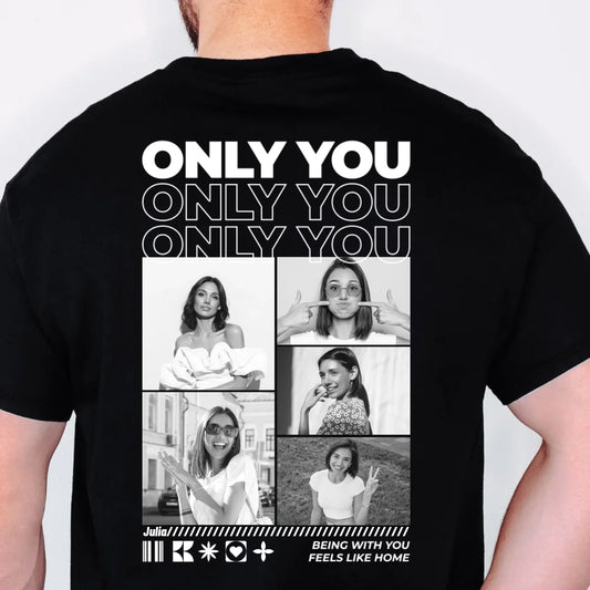 Only You T-Shirt mit Fotos personalisiert – Rückendruck mit Fotocollage in Schwarz